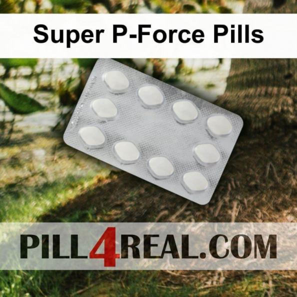 Super P-Force Pills 219