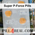 Super P-Force Pills 616