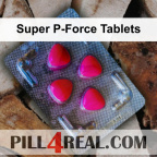 Super P-Force Tablets 241