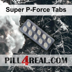 Super P-Force Tabs 074