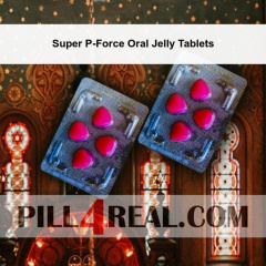 Super P-Force Oral Jelly Tablets 349