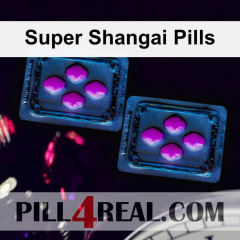 Super Shangai Pills 536