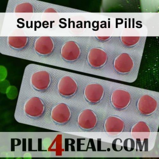 Super Shangai Pills 569