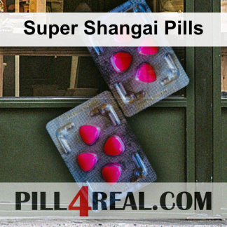 Super Shangai Pills 750
