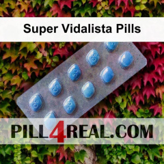 Super Vidalista Pills 786