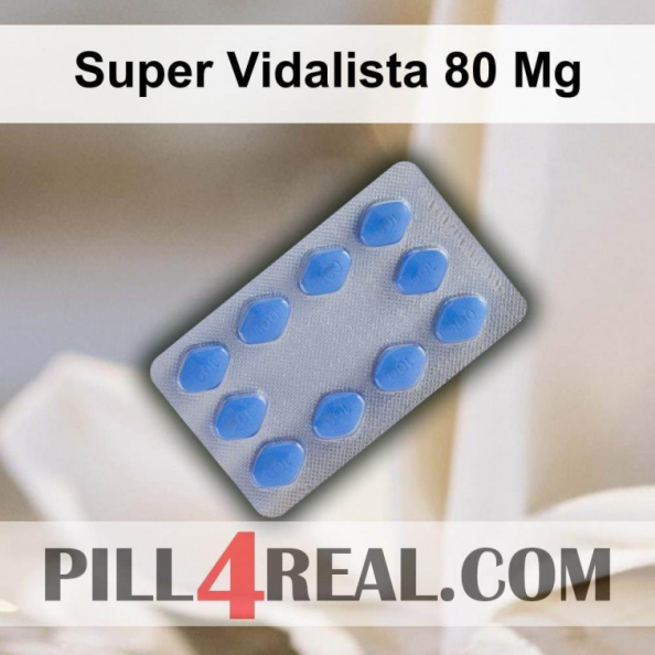 Super Vidalista 80 Mg 022