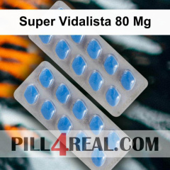 Super Vidalista 80 Mg 106