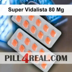 Super Vidalista 80 Mg 224