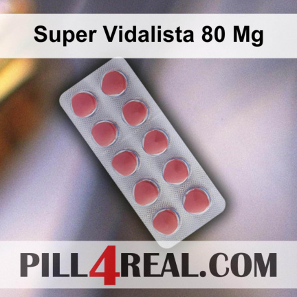 Super Vidalista 80 Mg 308