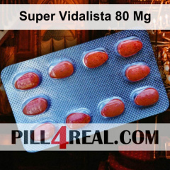 Super Vidalista 80 Mg 406