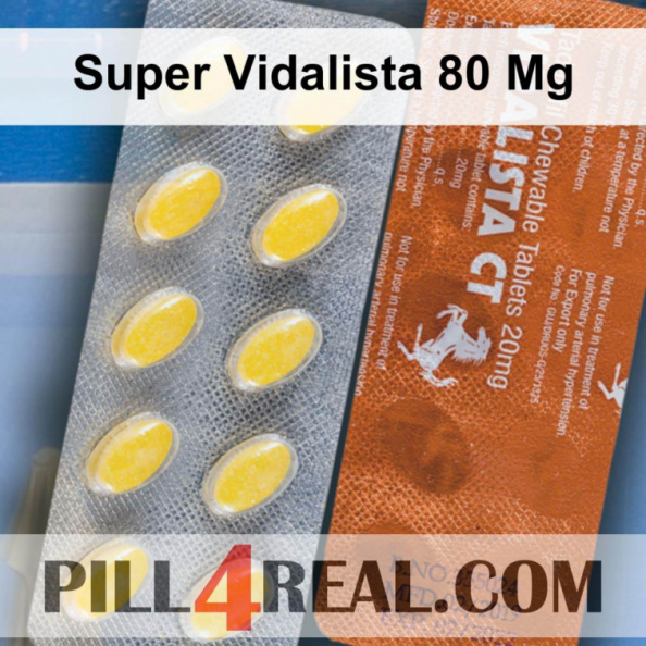 Super Vidalista 80 Mg 560