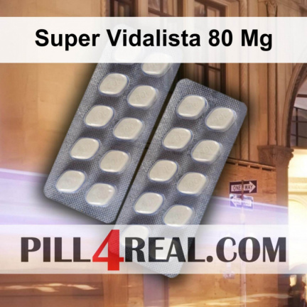 Super Vidalista 80 Mg 584