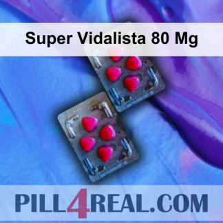 Super Vidalista 80 Mg 826