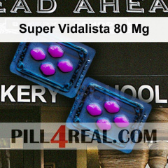 Super Vidalista 80 Mg 984