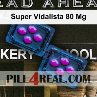Super Vidalista 80 Mg 984