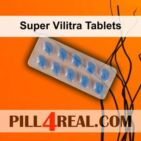 Super Vilitra Tablets 041