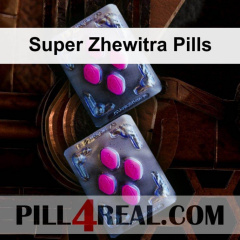 Super Zhewitra Pills 672