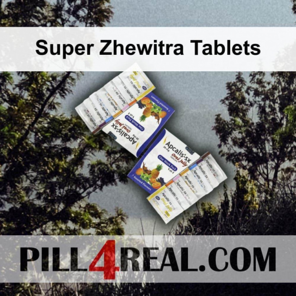 Super Zhewitra Tablets 236