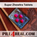 Super Zhewitra Tablets 819