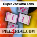 Super Zhewitra Tabs 474