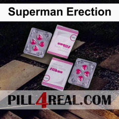 Superman Erection 329