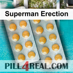 Superman Erection 341