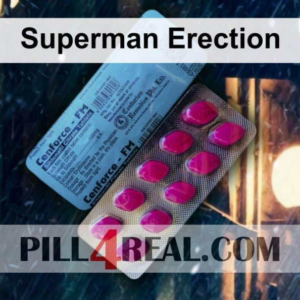 Superman Erection 370