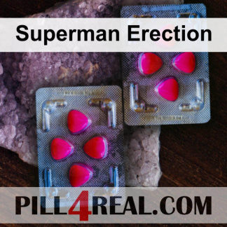 Superman Erection 905