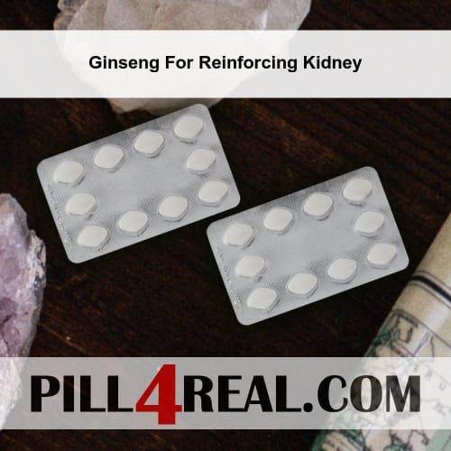 Ginseng For Reinforcing Kidney 317