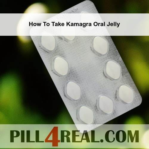 How To Take Kamagra Oral Jelly 590