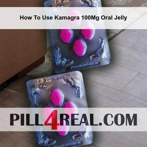 How To Use Kamagra 100Mg Oral Jelly 588