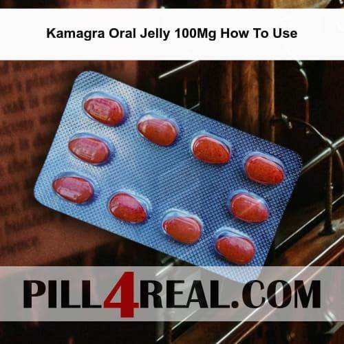 Kamagra Oral Jelly 100Mg How To Use 644
