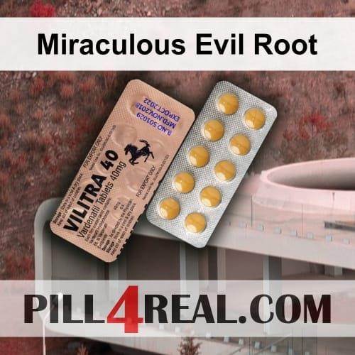 Miraculous Evil Root 462
