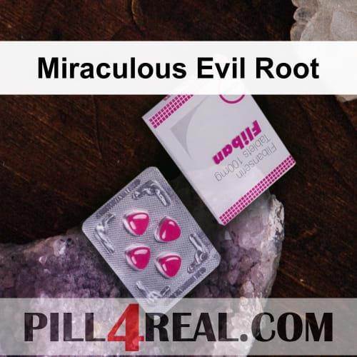 Miraculous Evil Root 944