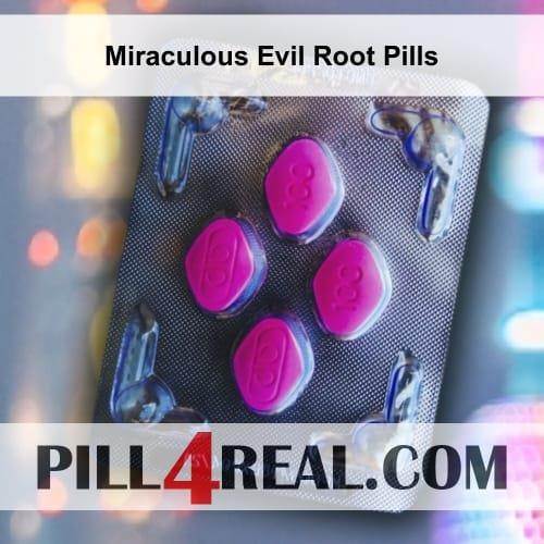 Miraculous Evil Root Pills 914
