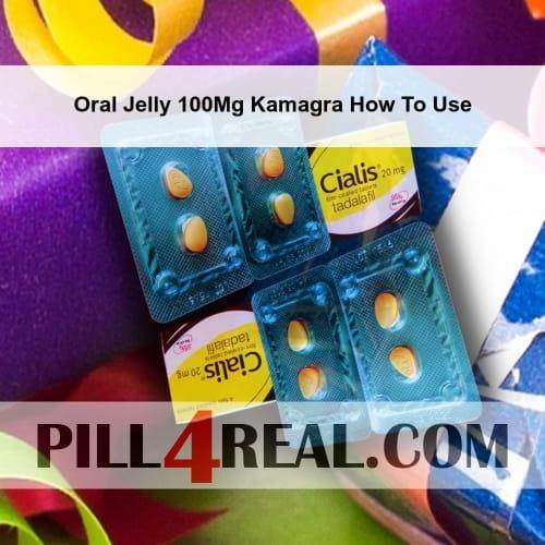 Oral Jelly 100Mg Kamagra How To Use 979
