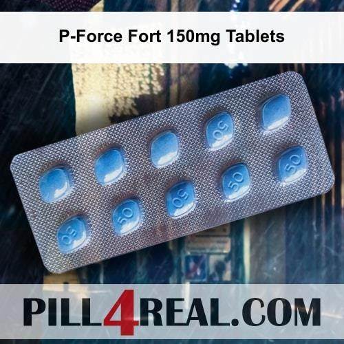 P-Force Fort 150mg Tablets 631