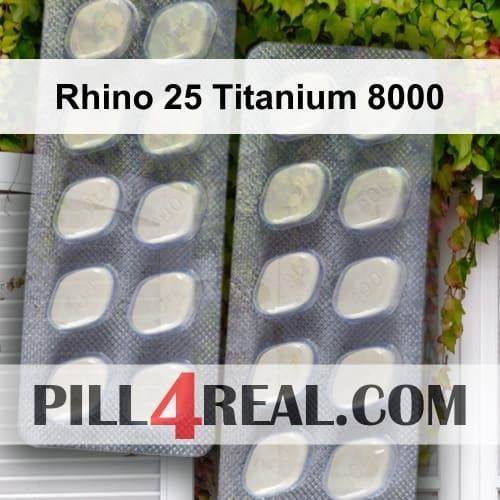 Rhino 25 Titanium 8000 388
