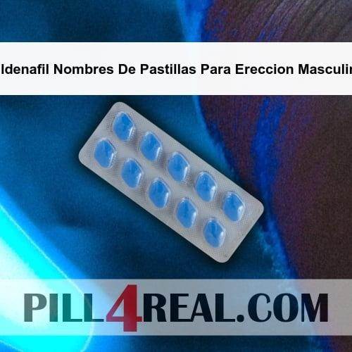 Sildenafil Nombres De Pastillas Para Ereccion Masculina 617