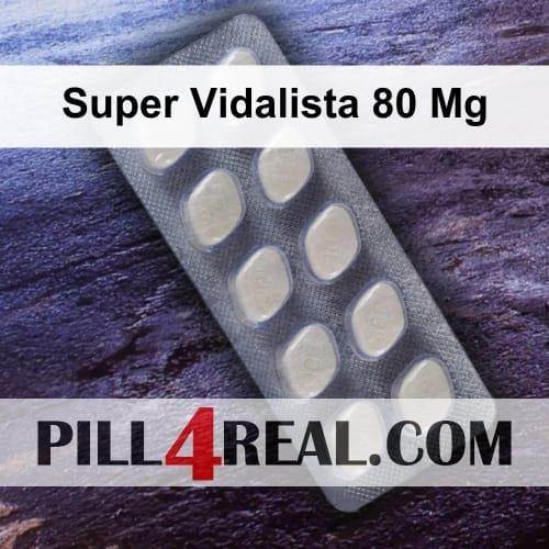 Super Vidalista 80 Mg 071