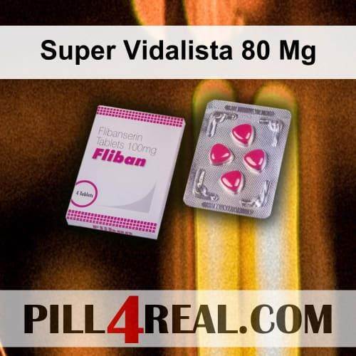 Super Vidalista 80 Mg 846