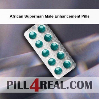 African Superman Male Enhancement Pills 463