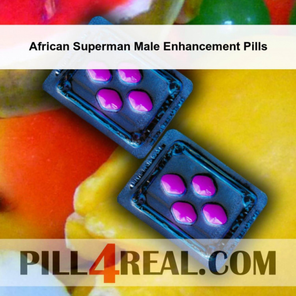 African Superman Male Enhancement Pills 644