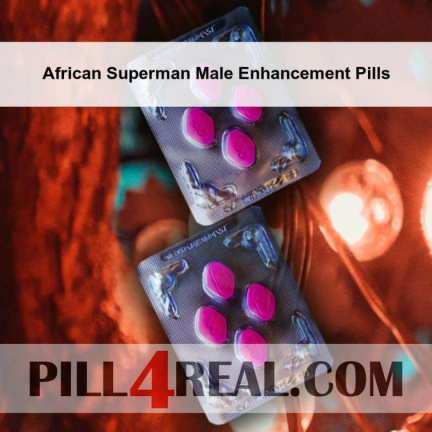 African Superman Male Enhancement Pills 688