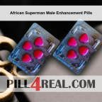 African Superman Male Enhancement Pills 819