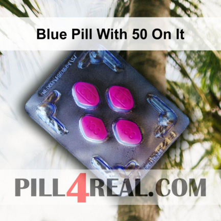 Blue Pill With 50 On It 828