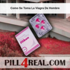 Como Se Toma La Viagra De Hombre 581