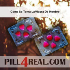 Como Se Toma La Viagra De Hombre 698