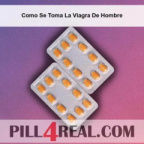Como Se Toma La Viagra De Hombre 852