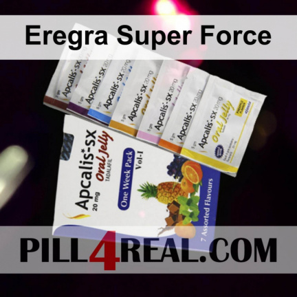 Eregra Super Force 010